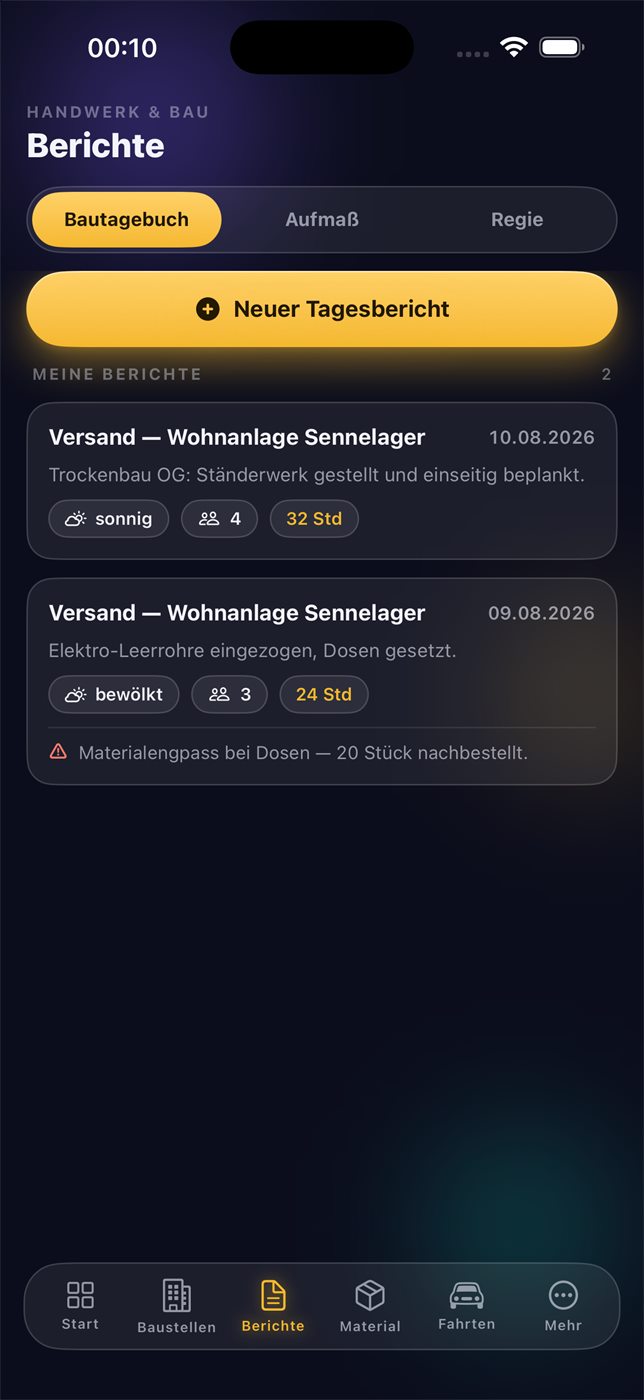 Bautagebuch und Tagesberichte.